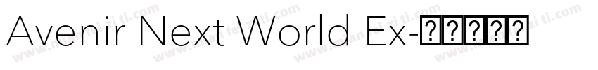 Avenir Next World Ex字体转换